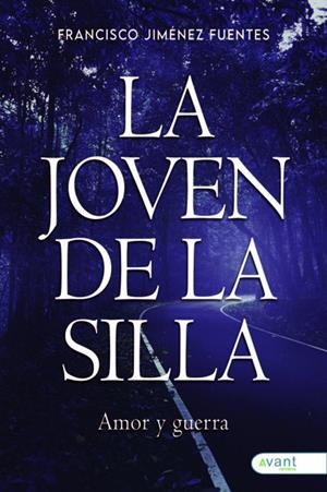 JOVEN DE LA SILLA, LA | 9788410236462 | JIMENEZ FUENTES, FRANCISCO