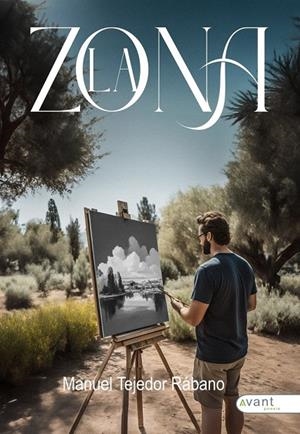 ZONA, LA | 9788410236677 | TEJEDOR RABANO, MANUEL
