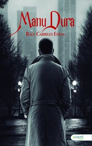 MANU DURA | 9788410236011 | CARRILES EDESA, RAUL
