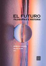 FUTURO, EL | 9788413698144 | ANRUBIA, ENRIQUE / VALOR, PILAR