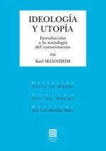 IDEOLOGIA Y UTOPIA | 9788413698175 | MANNHEIM, KARL