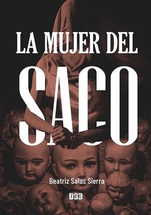 MUJER DEL SACO, LA | 9788419997395 | SALAS SIERRA, BEATRIZ