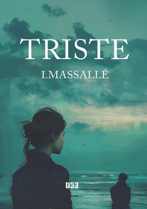 TRISTE | 9788419997418 | MASSALLE, I.