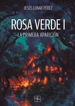 ROSA VERDE | 9788419579690 | LUNAR PEREZ, JESUS