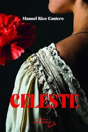CELESTE | 9788410062474 | RICO CANTERO, MANUEL