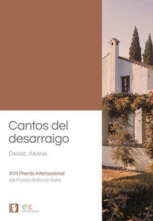 CANTOS DEL DESARRAIGO | 9788410122055 | ARANA, DANIEL