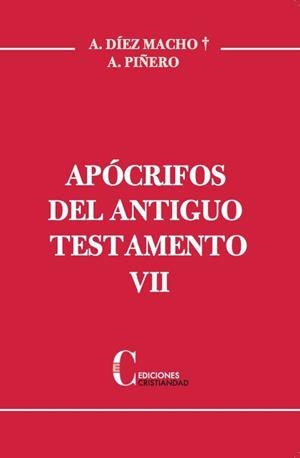 APOCRIFOS DEL ANTIGUO TESTAMENTO VII | 9788470576898 | DIEZ MACHO, A. / PIÑERO, GABRIELA A.