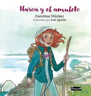 NAROA Y EL AMULETO | 9788841959138 | VOLCKER, CAROLINA
