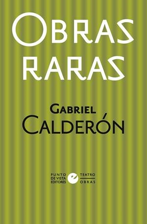 OBRAS RARAS | 9788412825039 | CALDERÓN, GABRIEL