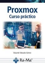 PROXMOX : CURSO PRÁCTICO | 9788410360235 | TABOADA GOMEZ, EDUARDO