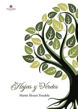 HOJAS Y VERDES | 9788411378239 | ÁLVAREZ PARADELA, MARITÉ