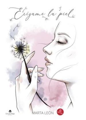 ERÍZAME LA PIEL | 9788411594448 | LEÓN HURTADO, MARTA