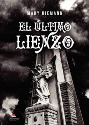 ÚLTIMO LIENZO, EL | 9788411452540 | RIEMANN, MARY