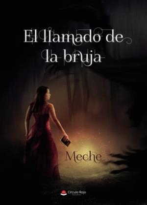 LLAMADO DE LA BRUJA, EL | 9788411450164 | MECHE