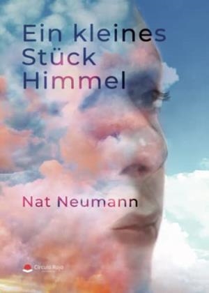 EIN KLEINES STÜCK HIMMEL | 9788411456463 | NEUMANN, NAT