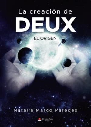 CREACIÓN DE DEUX, LA | 9788411553865 | MARCO PAREDES, NATALIA