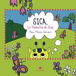 SICA, LA VALENTÍA DE SICA | 9788411999311 | MORENO SERRANO, NEUS