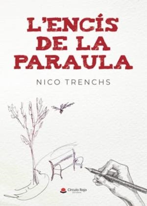 ENCÍS DE LA PARAULA, L' | 9788411593694 | TRENCHS, NICO