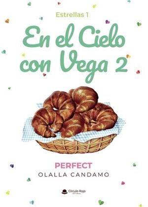 EN EL CIELO CON VEGA II. PERFECT. ESTRELLAS 1 | 9788411897402 | CANDAMO, OLALLA
