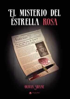 MISTERIO DEL ESTRELLA ROSA, EL | 9788411591942 | SHANE, OLIVIA