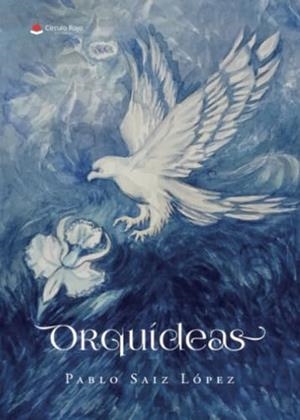 ORQUÍDEAS | 9788411042932 | SAIZ LÓPEZ, PABLO