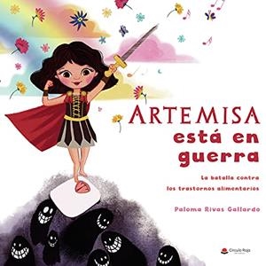 ARTEMISA ESTÁ EN GUERRA | 9788413986609 | RIVAS GALLARDO, PALOMA