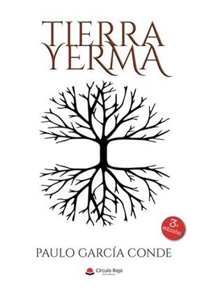 TIERRA YERMA | 9788411558693 | GARCÍA CONDE, PAULO