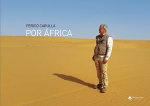 POR ÁFRICA | 9788411373913 | CARULLA BENITEZ, PEDRO
