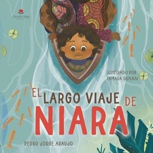LARGO VIAJE DE NIARA, EL | 9788411154093 | ARAUJO, PEDRO JORGE