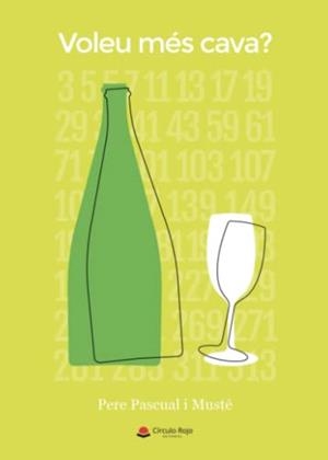 VOLEU MÉS CAVA? | 9788411596244 | PASCUAL MUSTÉ, PERE