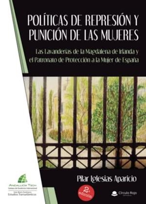 POLÍTICAS DE REPRESIÓN Y PUNICIÓN DE LAS MUJERES | 9788411118057 | IGLESIAS APARICIO, PILAR