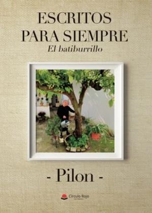 ESCRITOS PARA SIEMPRE | 9788411590518 | PILON