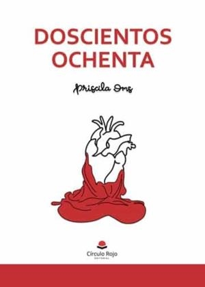 DOSCIENTOS OCHENTA | 9788411452786 | OMS, PRISCILA