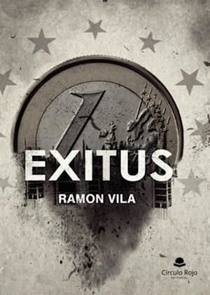 EXITUS | 9788411752268 | VILA, RAMON