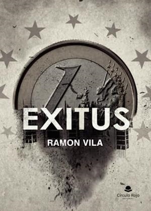 EXITUS | 9788411754002 | VILA, RAMON