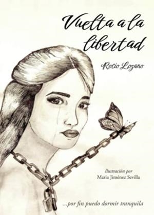 VUELTA A LA LIBERTAD | 9788411558600 | LOZANO, ROCÍO