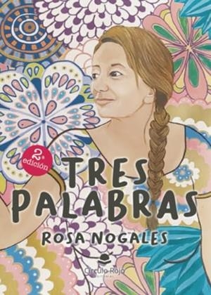 TRES PALABRAS | 9788411758345 | NOGALES, ROSA