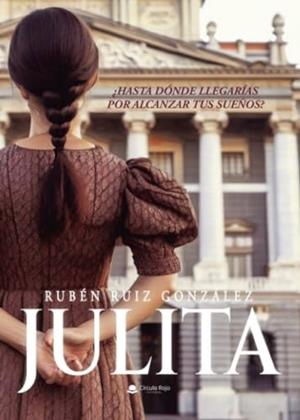 JULITA | 9788411898836 | RUIZ GONZÁLEZ, RUBÉN