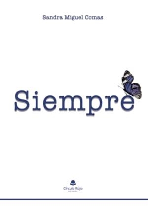 SIEMPRE | 9788411597418 | MIGUEL COMAS, SANDRA
