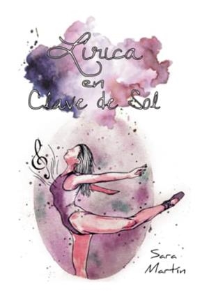 LÍRICA EN CLAVE DE SOL | 9788411555616 | MARTÍN, SARA