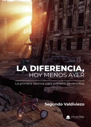DIFERENCIA, HOY MENOS AYER, LA | 9788411455572 | VALDIVIEZO, SEGUNDO