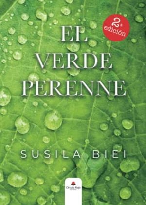 VERDE PERENNE, EL | 9788413855134 | BIEI, SUSILA