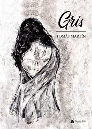GRIS | 9788411376815 | MARTÍN, TOMÁS