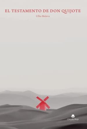 TESTAMENTO DE DON QUIJOTE, EL | 9788411750325 | MALEVA, ULHA