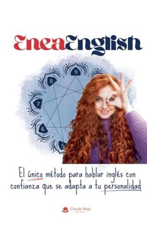 ENEAENGLISH : EL ÚNICO MÉTODO PARA HABLAR INGLÉS CON CONFIANZA QUE SE ADAPTA A TU PERSONALIDAD | 9788411990745 | MADRIGAL VILLEGAS, VERA