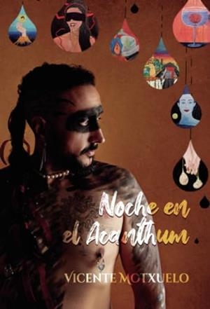 NOCHE EN EL ACANTHUM | 9788411378314 | MOTXUELO, VICENTE