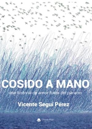 COSIDO A MANO | 9788411117562 | SEGUÍ PÉREZ, VICENTE