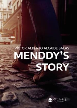 MENDDY S STORY | 9788411454643 | ALCAIDE SALAS, VÍCTOR ALBERTO
