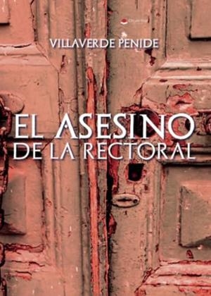 ASESINO DE LA RECTORAL, EL | 9788411993050 | PENIDE, VILLAVERDE