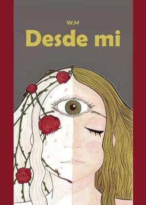 DESDE MI | 9788411457750 | W. M.